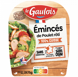 Le Gaulois - Emincés de cuisse de poulet rôti