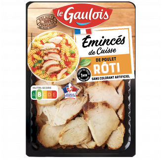 Le Gaulois - Emincés de cuisse de poulet rôtis